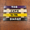 Non-binary Wood Sign